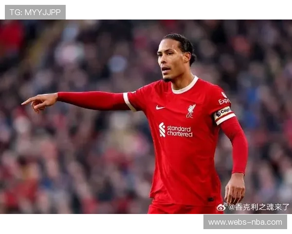 利物浦队长范戴克鼓舞队友，力争逆转比分